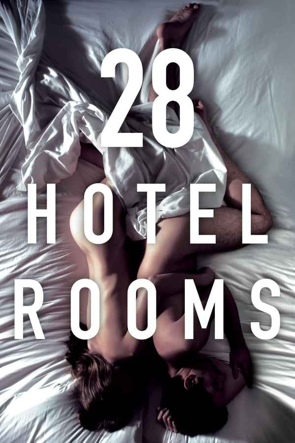 28 Hotel Rooms (2012) Download & Watch Now