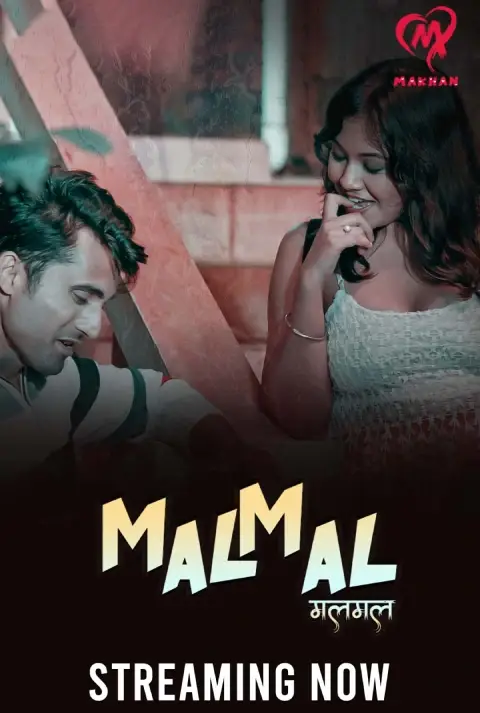 Malmal (2025) Download & Watch Now