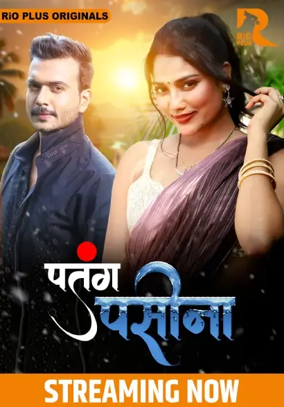  Patang Paseena (2024) Download & Watch Now