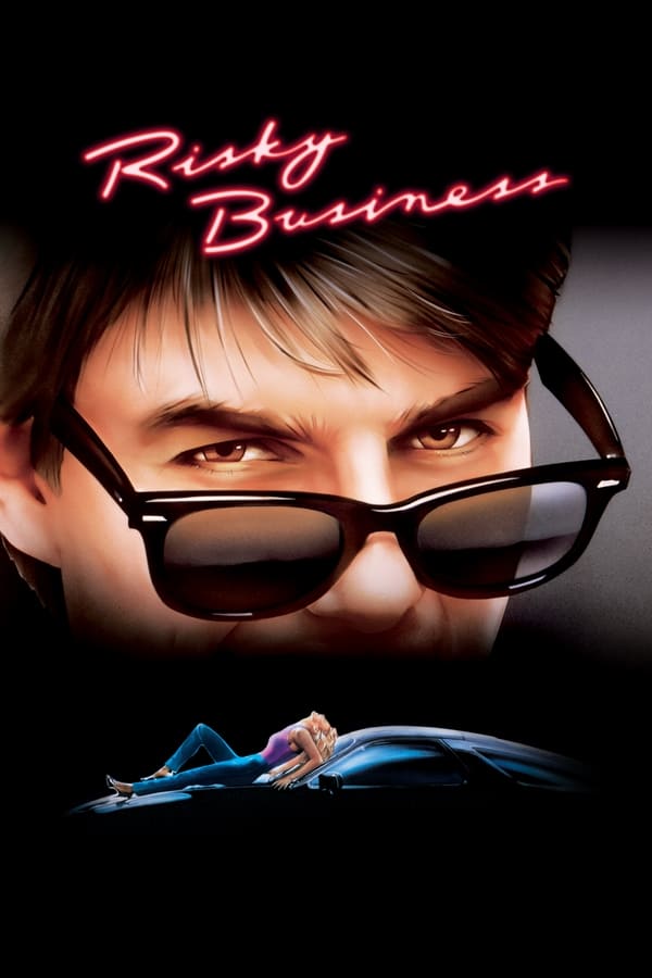 Risky Business (1983) Download & Watch Now