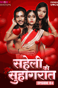 Saheli Ki Suhaagraat (2024) Download & Watch Now
