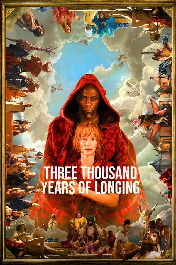 Three Thousand Years of Longing (2022) Download & Watch Now