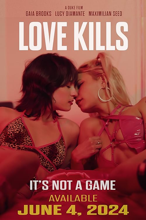 Love Kills (2024) Watch & Download Now