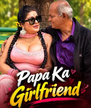 Papa Ka Girlfriend (2026)